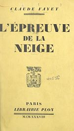 Télécharger le livre :  L'épreuve de la neige