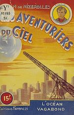 Download this eBook Les aventuriers du ciel (21). L'océan vagabond