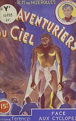 Download this eBook Les aventuriers du ciel (11). Face aux cyclopes