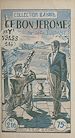 Télécharger le livre :  Ce bon Jérôme
