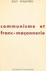 Télécharger le livre :  Communisme et franc-maçonnerie