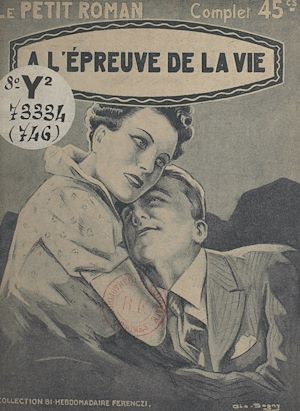 Téléchargez le livre :  À l'épreuve de la vie