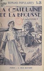 Télécharger le livre :  La châtelaine de la brousse