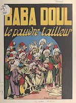 Télécharger le livre :  Babadoul, le pauvre tailleur