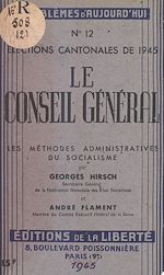 Télécharger le livre :  Le Conseil Général : élections cantonales de 1945