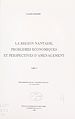 Télécharger le livre :  La région nantaise, problèmes économiques et perspectives d'aménagement (2)