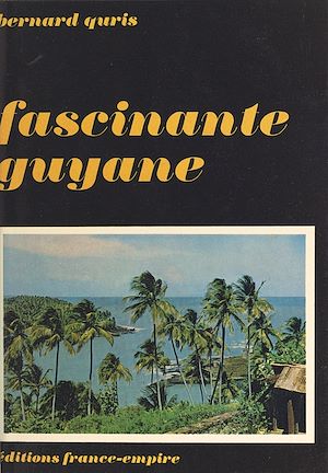 Download the eBook: Fascinante Guyane