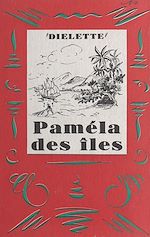 Télécharger le livre :  Paméla des îles