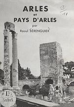 Download this eBook Arles et pays d'Arles