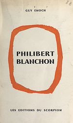 Télécharger le livre :  Philibert Blanchon