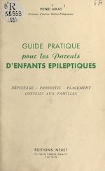 Télécharger le livre :  Guide pratique pour les parents d'enfants épileptiques