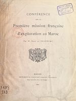 Télécharger le livre :  Conférence sur la première mission française d'exploration au Maroc