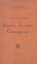 Télécharger le livre :  À travers le massif central : Ségalas, Levézou, Châtaigneraie
