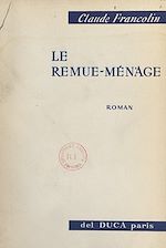 Télécharger le livre :  Le remue-ménage