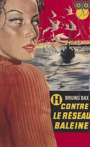 Téléchargez le livre :  H contre le réseau Baleine