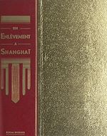Télécharger le livre :  Un enlèvement à Shanghaï
