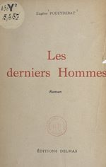 Télécharger le livre :  Les derniers hommes