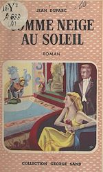 Download this eBook Comme neige au soleil...