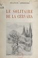 Télécharger le livre :  Le solitaire de la Cervara