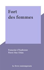 Télécharger le livre :  Fort des femmes