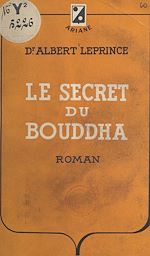 Télécharger le livre :  Le secret du Bouddha
