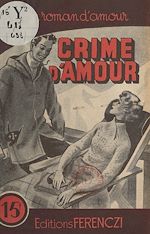 Download this eBook Crime d'amour