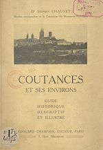 Télécharger le livre :  Coutances et ses environs