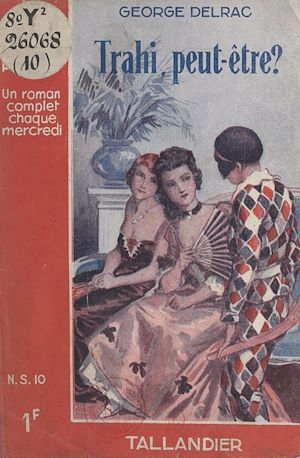 Téléchargez le livre :  Trahi, peut-être ?