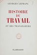 Télécharger le livre :  Histoire du travail et des travailleurs