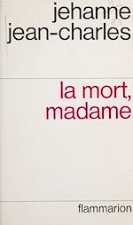 Download this eBook La mort, madame