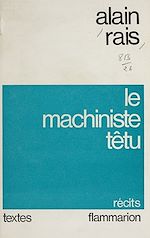 Download this eBook Le machiniste têtu