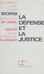 Download this eBook La défense et la justice