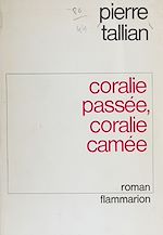 Download this eBook Coralie passée, Coralie camée