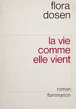 Download this eBook La vie comme elle vient