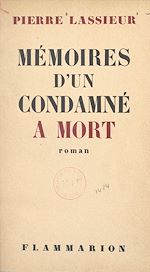 Download this eBook Mémoires d'un condamné à mort