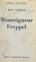 Download this eBook Monseigneur Freppel