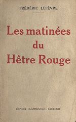 Download this eBook Les matinées du Hêtre Rouge