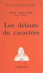 Télécharger le livre :  Les défauts du caractère