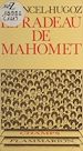 Télécharger le livre :  Le radeau de Mahomet