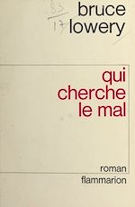 Download this eBook Qui cherche le mal