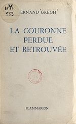 Download this eBook La couronne perdue et retrouvée