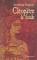 Télécharger le livre :  Cléopâtre, la fatale