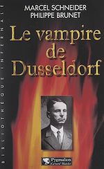Télécharger le livre :  Le vampire de Düsseldorf