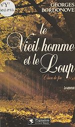 Télécharger le livre :  Le vieil homme et le loup