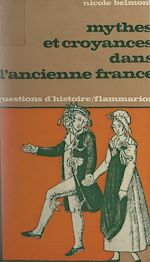 Download this eBook Mythes et croyances dans l'ancienne France