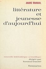 Télécharger le livre :  Littérature et jeunesse d'aujourd'hui