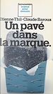 Télécharger le livre :  Un pavé dans la marque