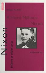 Télécharger le livre :  Richard Nixon