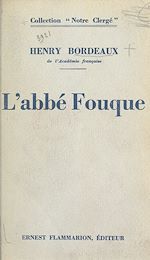 Download this eBook L'abbé Fouque