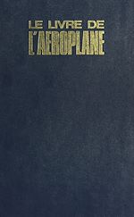 Télécharger le livre :  Le livre de l'aéroplane